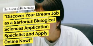 "Discover Your Dream Job as a Sartorius Biological Sciences Application Specialist and Apply Online Now!"
