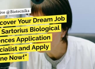 "Discover Your Dream Job as a Sartorius Biological Sciences Application Specialist and Apply Online Now!"