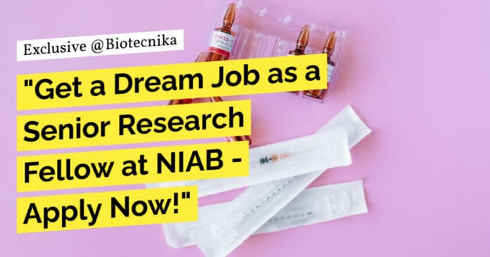 "Get a Dream Job as a Senior Research Fellow at NIAB - Apply Now!"
