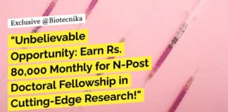 "Unbelievable Opportunity: Earn Rs. 80,000 Monthly for N-Post Doctoral Fellowship in Cutting-Edge Research!"
