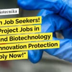 Exciting Project Jobs in Biology and Biotechnology at CSIR-Innovation Protection Unit – Apply Now! "Attention Job Seekers! Exciting Project Jobs in Biology and Biotechnology at CSIR-Innovation Protection Unit - Apply Now!"