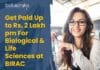 Get Paid Up to Rs. 2 Lakh pm For Biological & Life Sciences at BIRAC – Apply Online BIRAC Jobs Biological Sciences