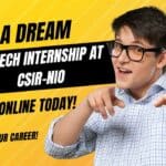 Get a Dream Biotech Internship at CSIR-NIO and Launch Your Career! Apply Online Today! Biotech Internship Program