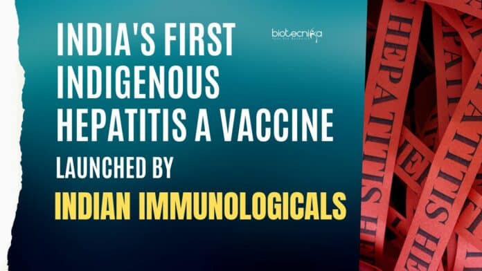 India's First Hepatitis A Vaccine