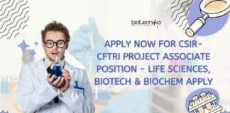CSIR-CFTRI Biotech Project Associate Job