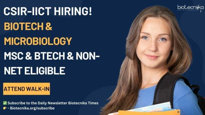 CSIR-IICT MSc & BTech Jobs (1)
