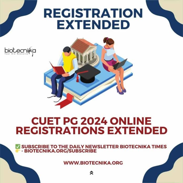 CUET-PG 2024 Registrations Extended