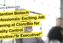 "Attention Biotech Professionals: Exciting Job Opening at ClonzBio for Quality Control Executive/Sr Executive!"