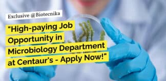 "High-paying Job Opportunity in Microbiology Department at Centaur's - Apply Now!"