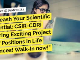 "Unleash Your Scientific Potential: CSIR-CDRI Offering Exciting Project Staff Positions in Life Sciences! Walk-In now!"