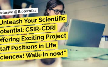 "Unleash Your Scientific Potential: CSIR-CDRI Offering Exciting Project Staff Positions in Life Sciences! Walk-In now!"
