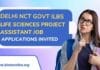 Delhi NCT Govt ILBS Life Sciences Project Assistant Job – Applications Invited Delhi NCT Govt ILBS Life Sciences