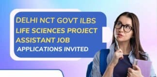 Delhi NCT Govt ILBS Life Sciences