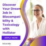 Discover Your Dream Job in Biocompatibility & Toxicology with Hollister: Apply Now! Hollister Associate Job