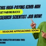 ICMR-NIIH Project Research Scientist Job
