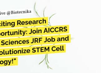 "Exciting Research Opportunity: Join AICCRS Life Sciences JRF Job and Revolutionize STEM Cell Biology!"