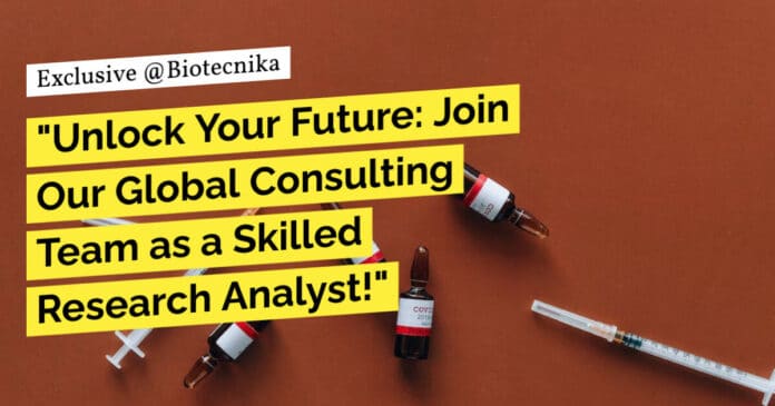 "Unlock Your Future: Join Our Global Consulting Team as a Skilled Research Analyst!"
