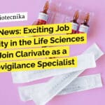 Breaking News: Exciting Job Opportunity in the Life Sciences Industry! Join Clarivate as a Pharmacovigilance Specialist Now!