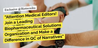 "Attention Medical Editors! Join a Leading Biopharmaceutical Solutions Organization and Make a Difference in QC of Narratives"