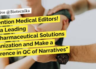 "Attention Medical Editors! Join a Leading Biopharmaceutical Solutions Organization and Make a Difference in QC of Narratives"