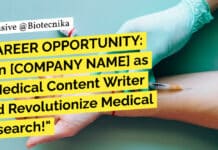 "CAREER OPPORTUNITY: Join [COMPANY NAME] as a Medical Content Writer and Revolutionize Medical Research!"