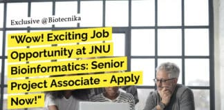 "Wow! Exciting Job Opportunity at JNU Bioinformatics: Senior Project Associate - Apply Now!"