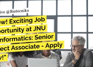 "Wow! Exciting Job Opportunity at JNU Bioinformatics: Senior Project Associate - Apply Now!"