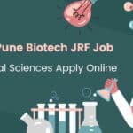 MACS Pune Biotech JRF Job – Biological Sciences Apply Online MACS Pune Biotech JRF Job