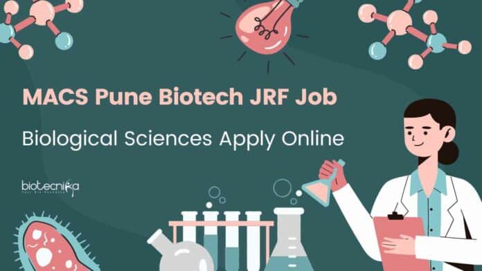MACS Pune Biotech JRF Job
