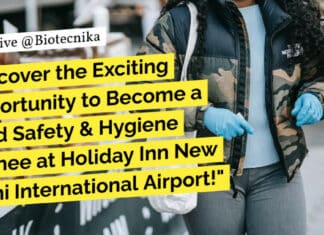 "Discover the Exciting Opportunity to Become a Food Safety & Hygiene Trainee at Holiday Inn New Delhi International Airport!"