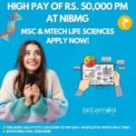 High Pay of Rs. 50,000 pm at NIBMG – MSc & MTech Life Sciences Apply Now! NIBMG Life Science Jobs
