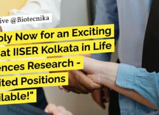 "Apply Now for an Exciting Job at IISER Kolkata in Life Sciences Research - Limited Positions Available!"