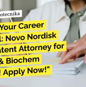 "Unlock Your Career Potential: Novo Nordisk Seeks Patent Attorney for Biotech & Biochem Industry! Apply Now!"