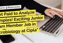"Get Paid to Analyze Samples! Exciting Junior Team Member Job in Microbiology at Cipla"