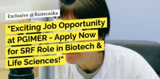 "Exciting Job Opportunity at PGIMER - Apply Now for SRF Role in Biotech & Life Sciences!"