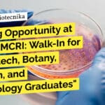 Exciting Opportunity at CSIR-CSMCRI: Walk-In for BSc Biotech, Botany, Biochem, and Microbiology Graduates "Exciting Opportunity at CSIR-CSMCRI: Walk-In for BSc Biotech, Botany, Biochem, and Microbiology Graduates"