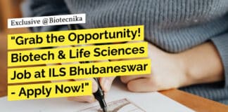 "Grab the Opportunity! Biotech & Life Sciences Job at ILS Bhubaneswar - Apply Now!"