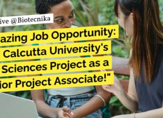"Amazing Job Opportunity: Join Calcutta University's Life Sciences Project as a Senior Project Associate!"