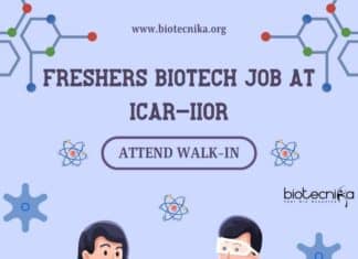 Freshers Biotech Job ICAR-IIOR