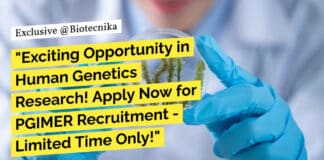 "Exciting Opportunity in Human Genetics Research! Apply Now for PGIMER Recruitment - Limited Time Only!"
