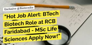 "Hot Job Alert: BTech Biotech Role at RCB Faridabad - MSc Life Sciences Apply Now!"
