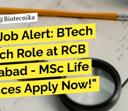 BTech Biotech Role at RCB Faridabad – MSc Life Sciences Apply Now! "Hot Job Alert: BTech Biotech Role at RCB Faridabad - MSc Life Sciences Apply Now!"