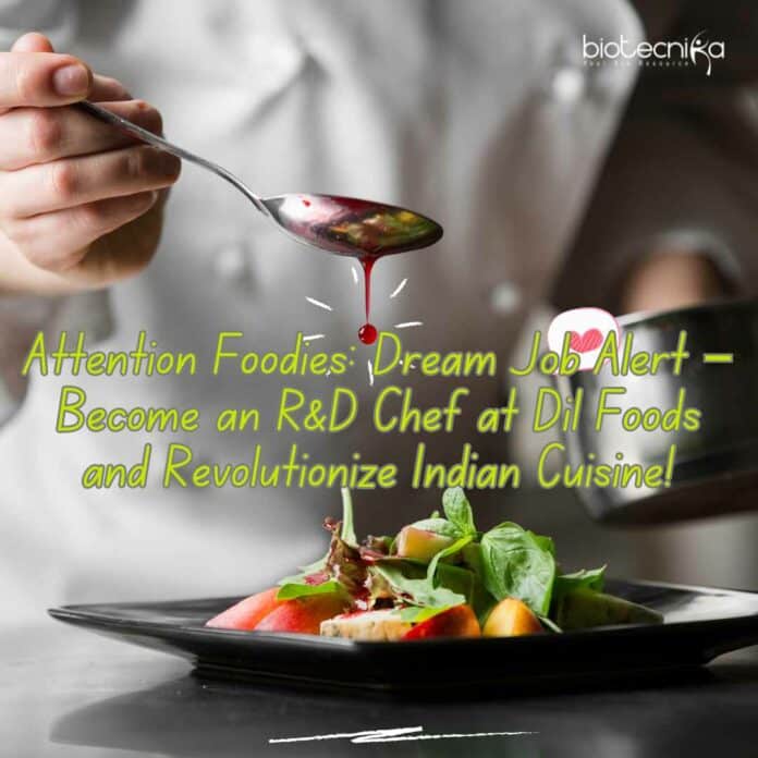 R&D Chef Dil Foods
