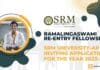 Ramalingaswami Re-entry Fellowship – SRM University-AP Inviting Applications for the Year 2023-2024 Ramalingaswami Re-entry Fellowship