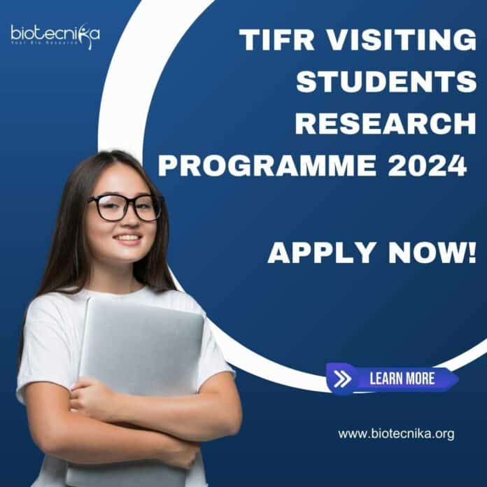 TIFR Visiting Students Research Programme 2024 - Applications Open