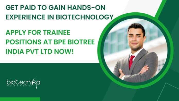 Trainee at BPE Biotree India