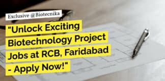 "Unlock Exciting Biotechnology Project Jobs at RCB, Faridabad - Apply Now!"