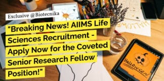 "Breaking News! AIIMS Life Sciences Recruitment - Apply Now for the Coveted Senior Research Fellow Position!"