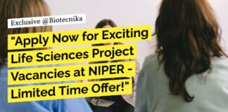 "Apply Now for Exciting Life Sciences Project Vacancies at NIPER - Limited Time Offer!"