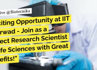 "Exciting Opportunity at IIT Dharwad - Join as a Project Research Scientist in Life Sciences with Great Benefits!"